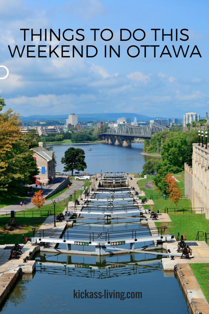 What Can I Do In Ottawa This Weekend What Can I Do In Ottawa This Weekend